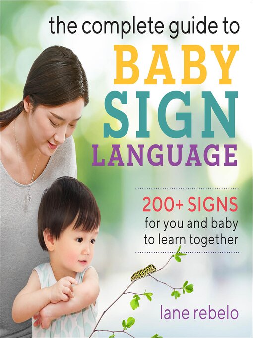 Cover image for The Complete Guide to Baby Sign Language